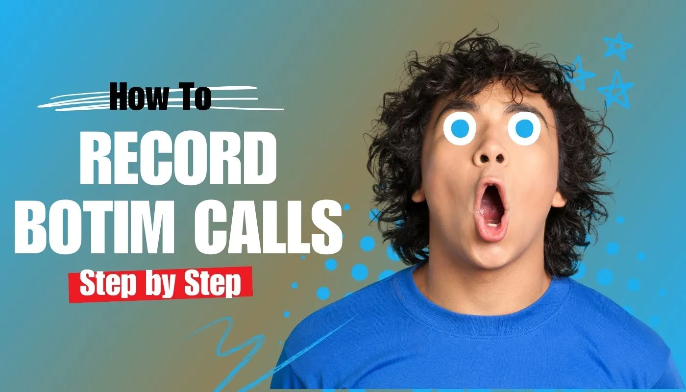 A step-by-step guide on recording BOTIM calls. Learn how to capture your conversations easily.