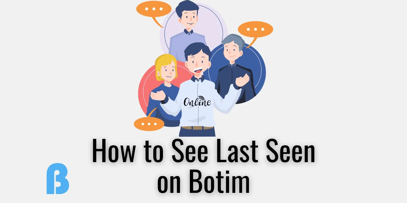 How to See Last Seen on Botim