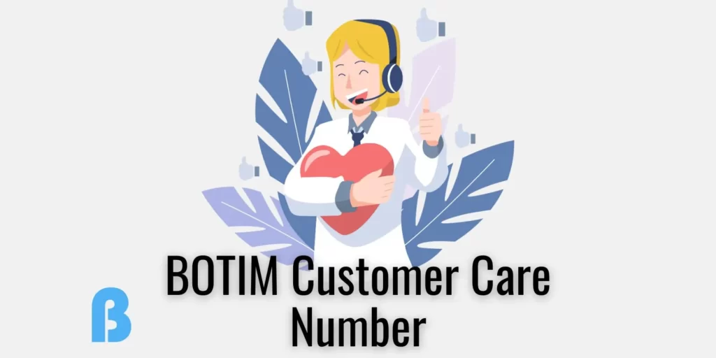 BOTIM Customer Care Number